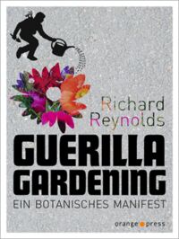 Cover, Guerilla Gardening