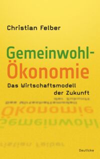 Cover, Gemeinwohl-Ökonomie